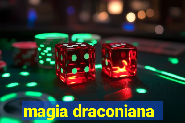 magia draconiana